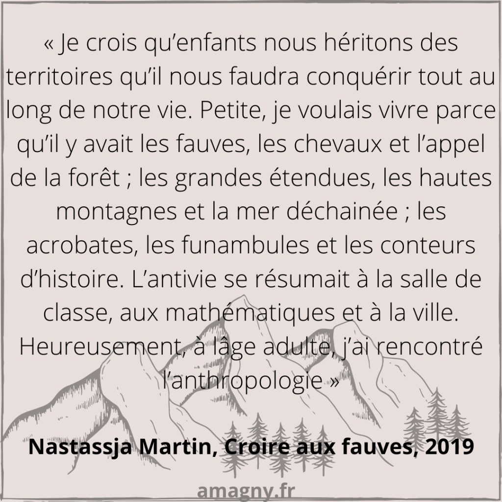 Citation Croire aux fauves sur fond d'une montagne.