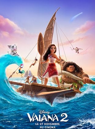 Affiche du film Vaiana 2 montrant Vaiana, Maui et leurs compagnons sur une pirogue en pleine mer.