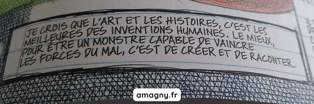 Case de la BD Ce que j’aime, c’est les monstres avec texte manuscrit sur l’art et les histoires.